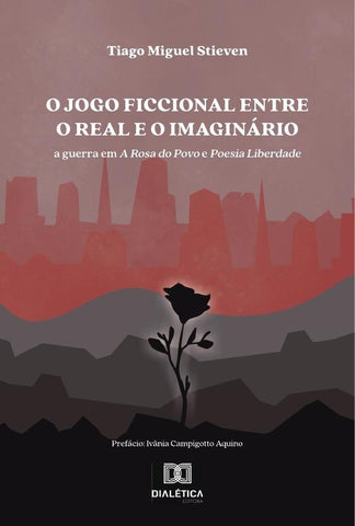 O jogo ficcional entre o real e o imaginário | Tiago Miguel Stieven
