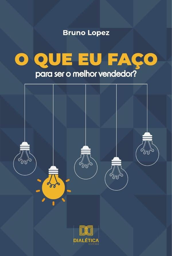 O que eu faço para ser o melhor vendedor? | Bruno Lopez