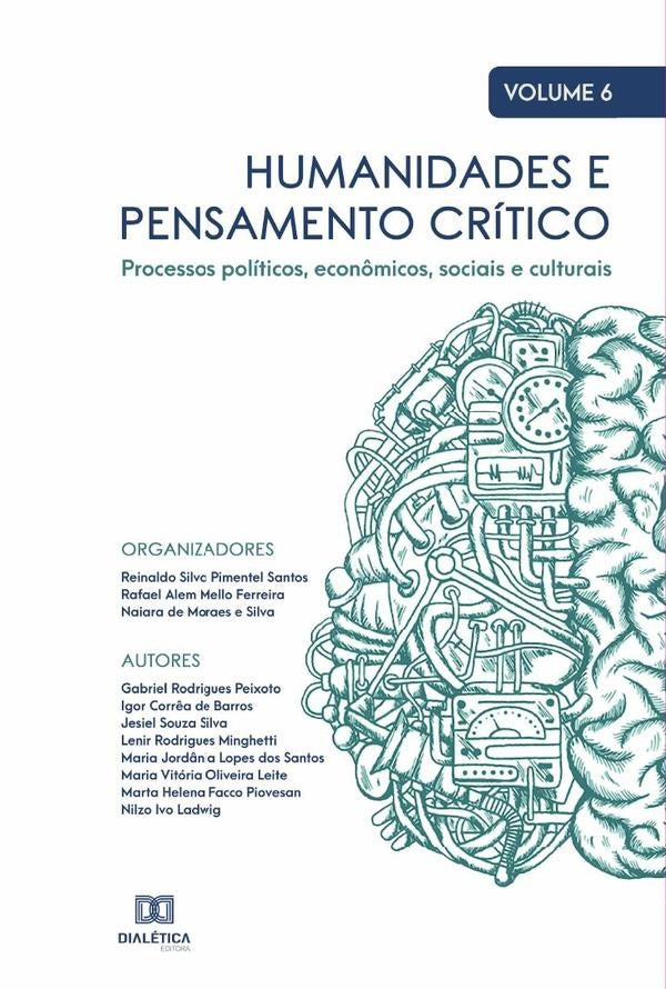 Humanidades e pensamento crítico - processos políticos, econômicos, sociais e culturais | Reinaldo Silva Pimentel Santos