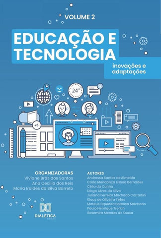 Educação e tecnologia - inovações e adaptações | Viviane Brás dos Santos
