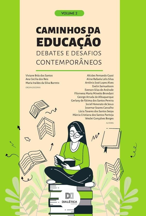 Caminhos da Educação - debates e desafios contemporâneos | Viviane Brás dos Santos