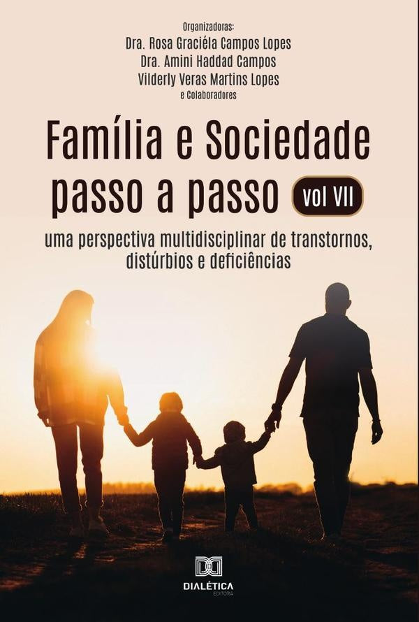 Família e Sociedade passo a passo vol VII | Rosa Graciéla Campos Lopes