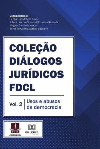 Coleção Diálogos Jurídicos FDCL  Vol. 2 | Sérgio Luiz Milagre Júnior