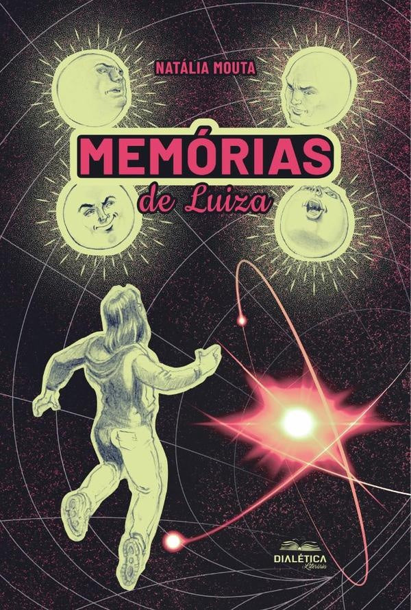 Memórias de Luiza | Maria Natália Mouta de Oliveira
