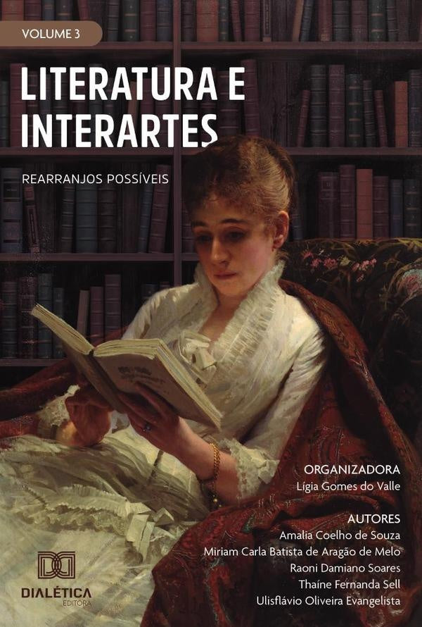 Literatura e interartes - rearranjos possíveis | Lígia Gomes do Valle