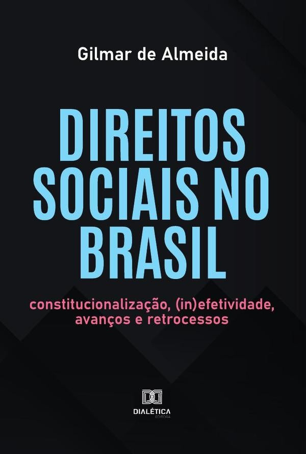 Direitos sociais no Brasil | Gilmar de Almeida