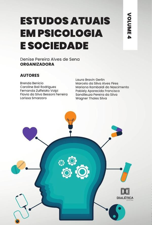 Estudos atuais em Psicologia e Sociedade | Denise Pereira Alves de Sena