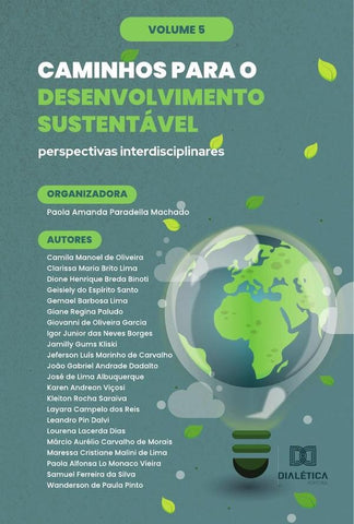 Caminhos para o Desenvolvimento Sustentável - perspectivas interdisciplinares | Paola Amanda Paradella Machado