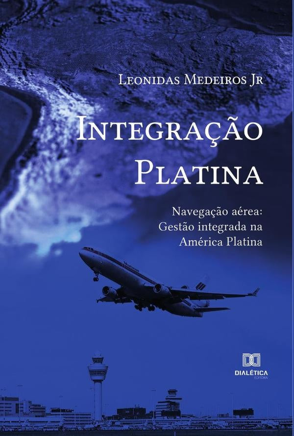 Integração Platina: Navegação aérea | Leonidas Medeiros Jr.