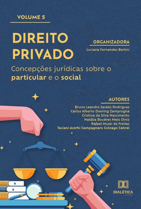 Direito Privado - concepções jurídicas sobre o particular e o social | Luciana Fernandes Berlini