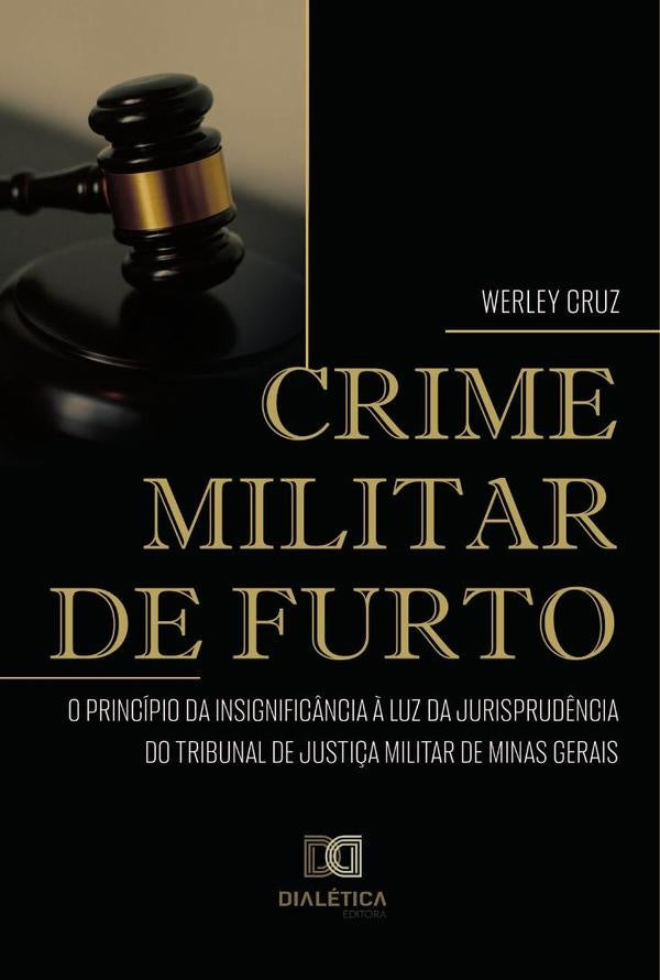 Crime Militar de Furto | Cruz, Antônio da Cruz