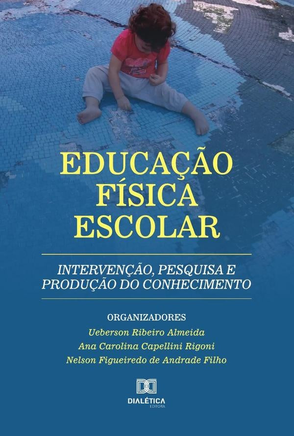 Educação Física Escolar | Ueberson Ribeiro Almeida
