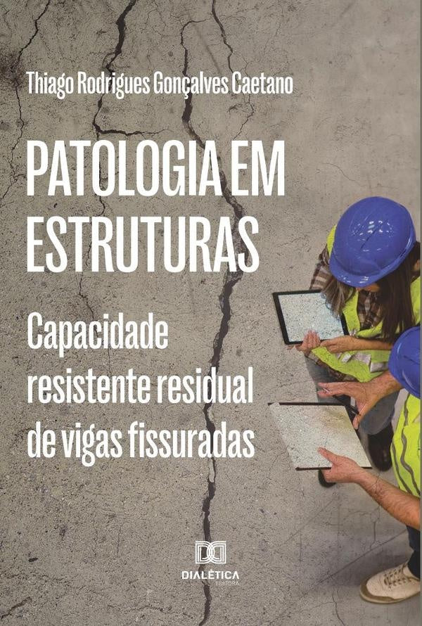 Patologia em Estruturas | Rodrigues, C.r.caetano y otros
