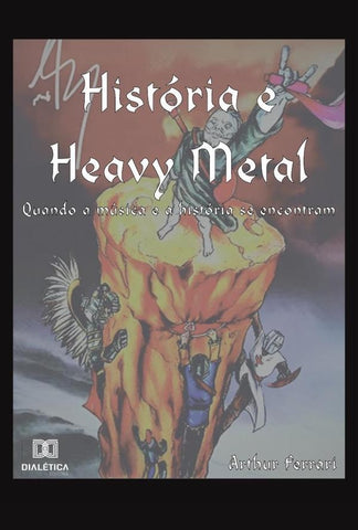 História e Heavy Metal | Arthur Ferrari