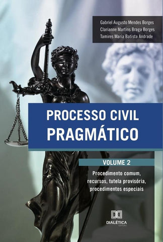 Processo Civil Pragmático | Gabriel Augusto Mendes Borges