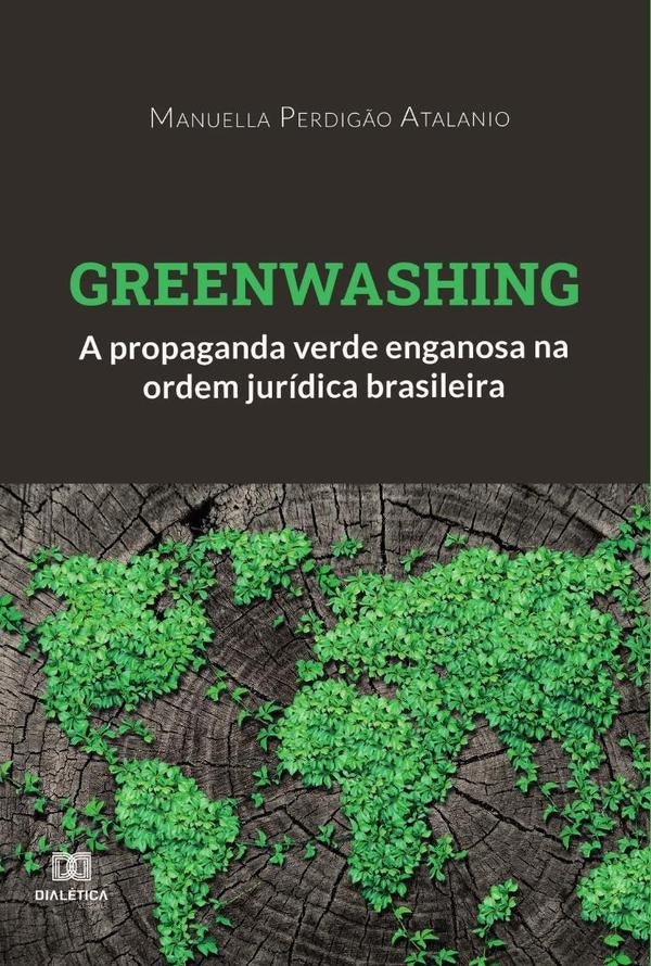 Greenwashing | Manuella Perdigão Atalanio