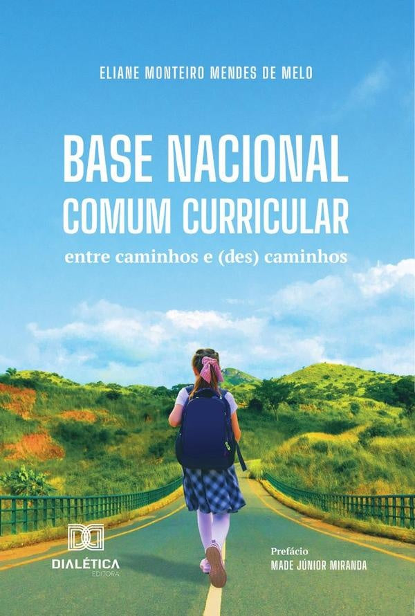Base Nacional Comum Curricular | Eliane Monteiro Mendes De Melo