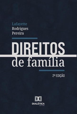 Direitos De Família | Lafayette Rodrigues Pereira