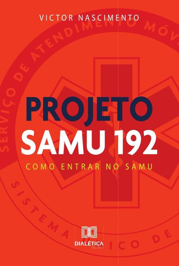 Projeto Samu 192 | Victor Nascimento