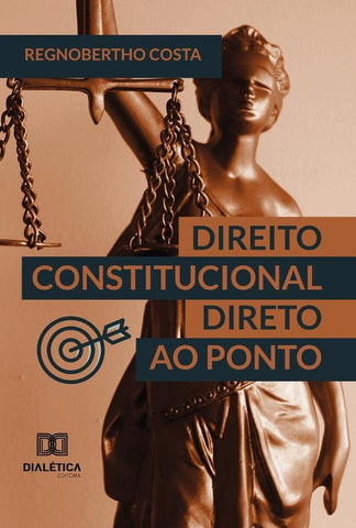 Direito Constitucional direto ao ponto | Regnobertho Costa