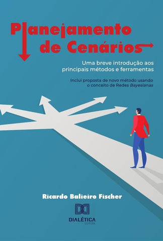 Planejamento de Cenários | Ricardo Balieiro Fischer