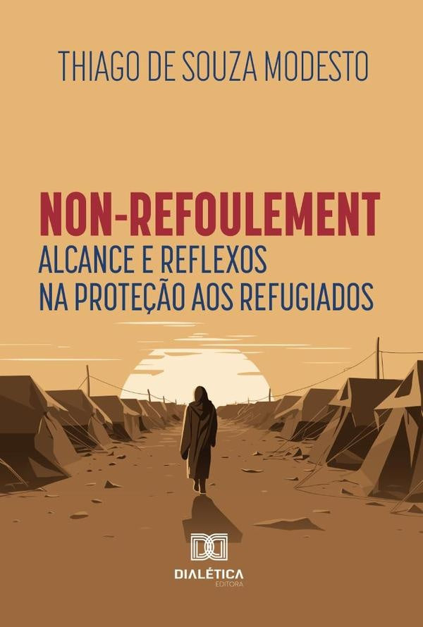 Non-Refoulement | Thiago De Souza Modesto