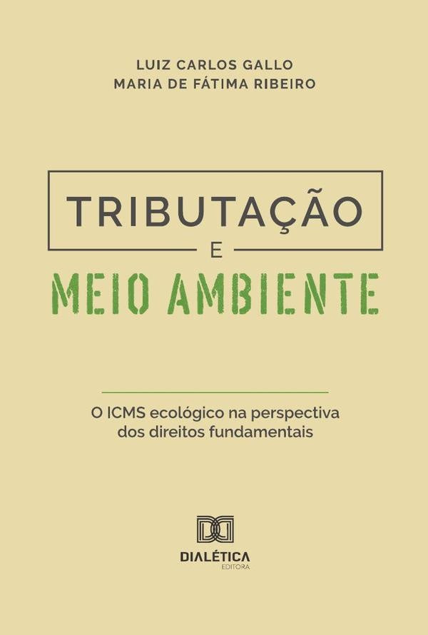 Tributação E Meio Ambiente | Ribeiro, Gallo