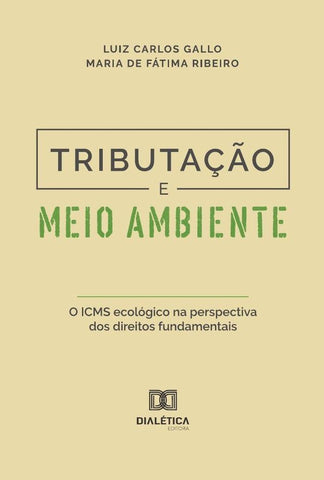Tributação E Meio Ambiente | Ribeiro, Gallo