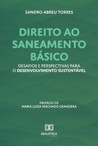 Direito Ao Saneamento Básico | Sandro Abreu Torres