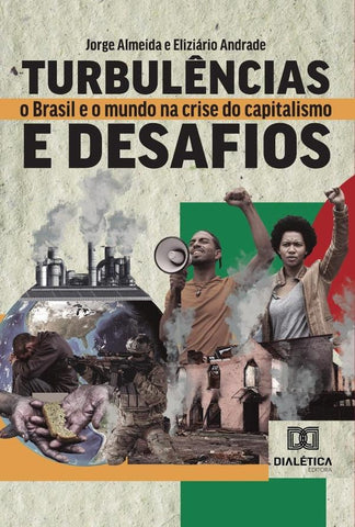 Turbulências E Desafios | Almeida, Andrade