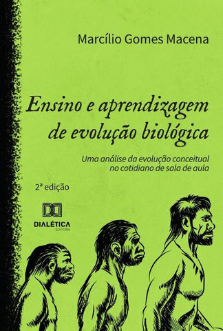 Ensino E Aprendizagem De Evolução Biológica | Marcílio Gomes Macena