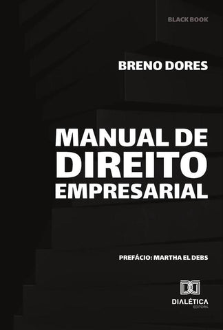 Manual De Direito Empresarial | Breno Dores