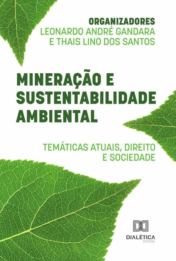 Mineração E Sustentabilidade Ambiental | Santos, Gandara