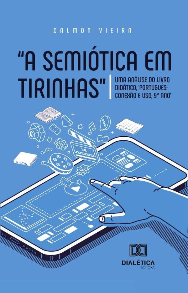 A Semiótica Em Tirinhas | Dalmon Vieira