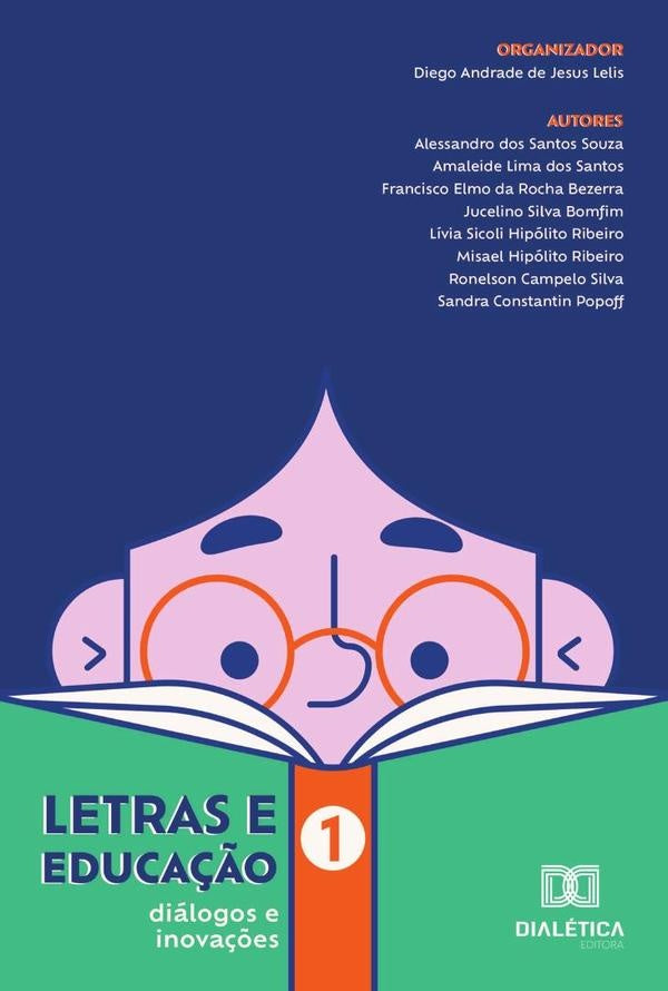 Letras E Educação - Diálogos E Inovações | Diego Andrade de Jesus Lelis