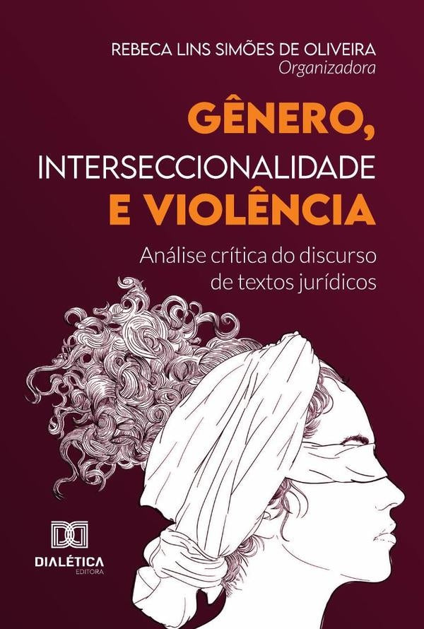 Gênero, Interseccionalidade E Violência | Rebeca Lins Simões De Oliveira