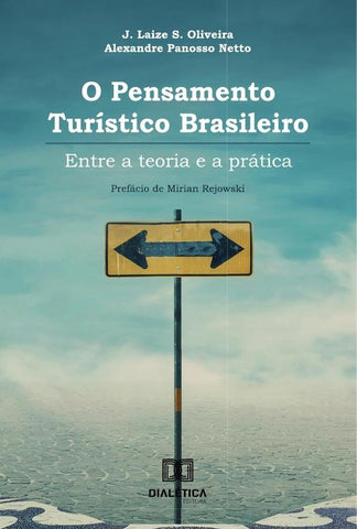 O Pensamento Turístico Brasileiro | J. Laize S. Oliveira