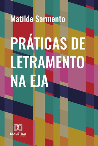 Práticas De Letramento Na Eja | Matilde Sarmento