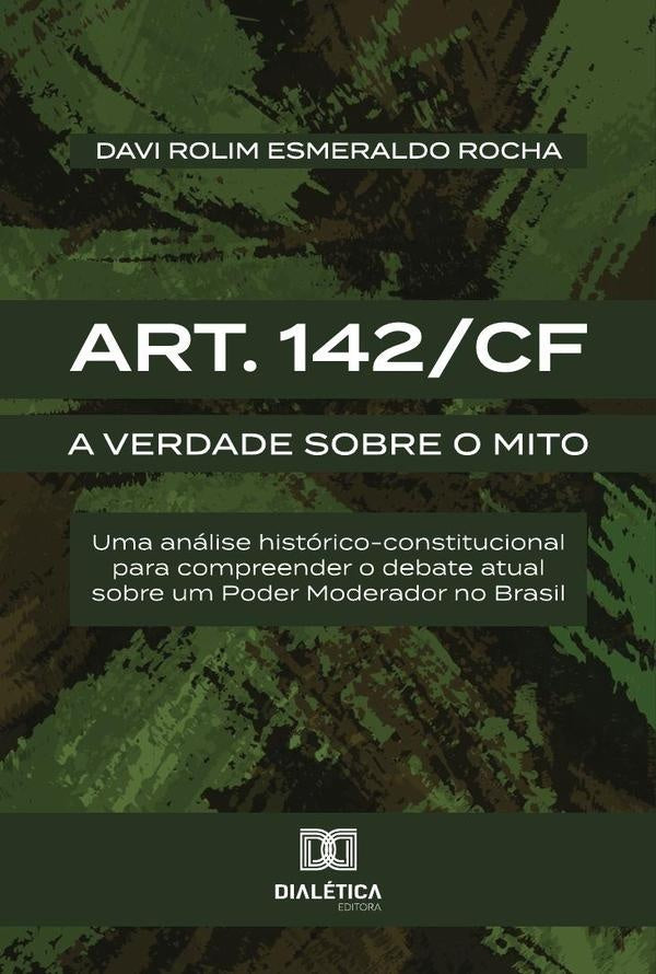 Art. 142/Cf | Davi Rolim Esmeraldo Rocha