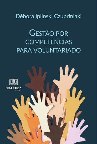 Gestão Por Competências Para Voluntariado | Czupriniaki, Czupriniaki