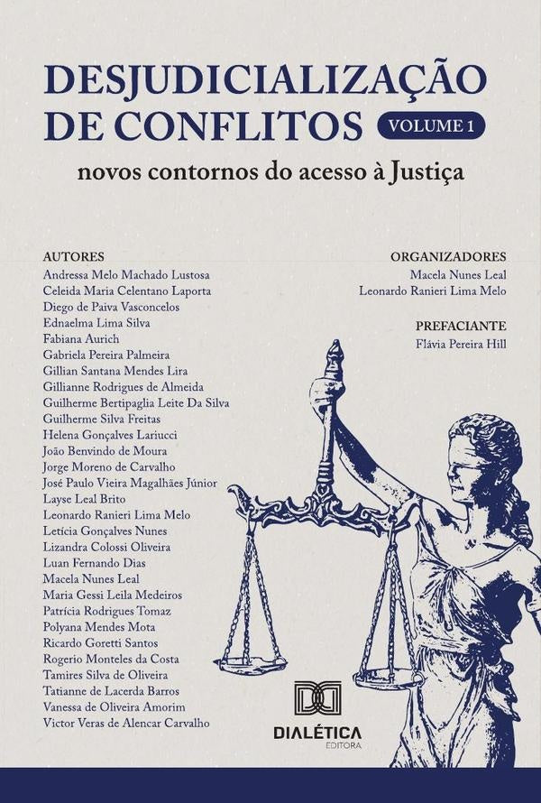 Desjudicialização De Conflitos | Melo, Leal