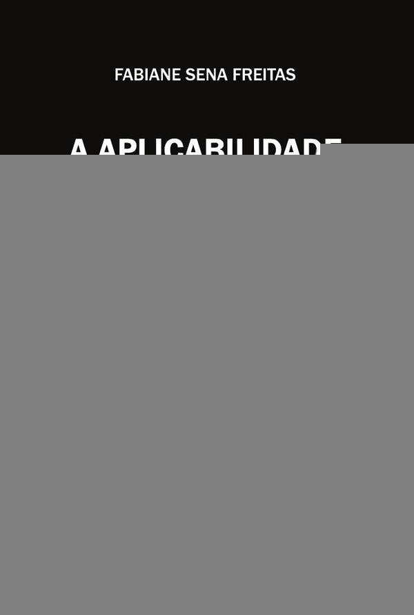 A Aplicabilidade Do Código De Processo Civil No Âmbito Trabalhista | Fabiane Sena Freitas