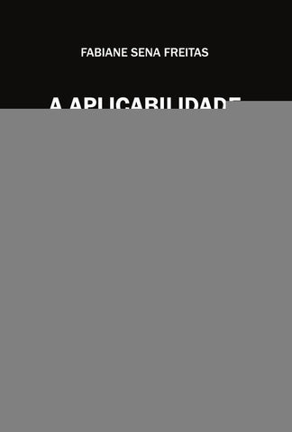 A Aplicabilidade Do Código De Processo Civil No Âmbito Trabalhista | Fabiane Sena Freitas