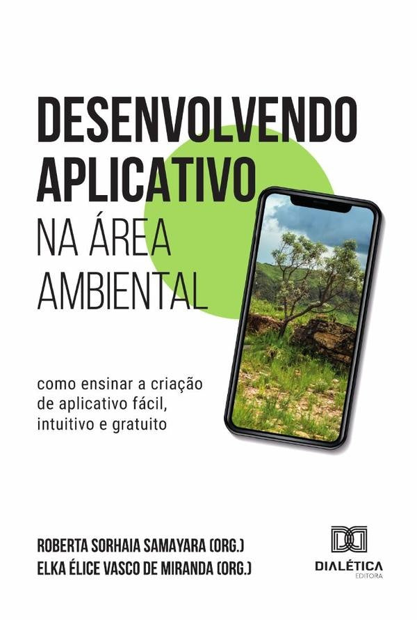 Desenvolvendo Aplicativo Na Área Ambiental | Samayara, Miranda y otros