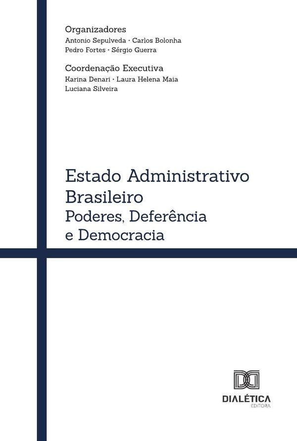 Estado Administrativo Brasileiro | Bolonha, Sepulveda