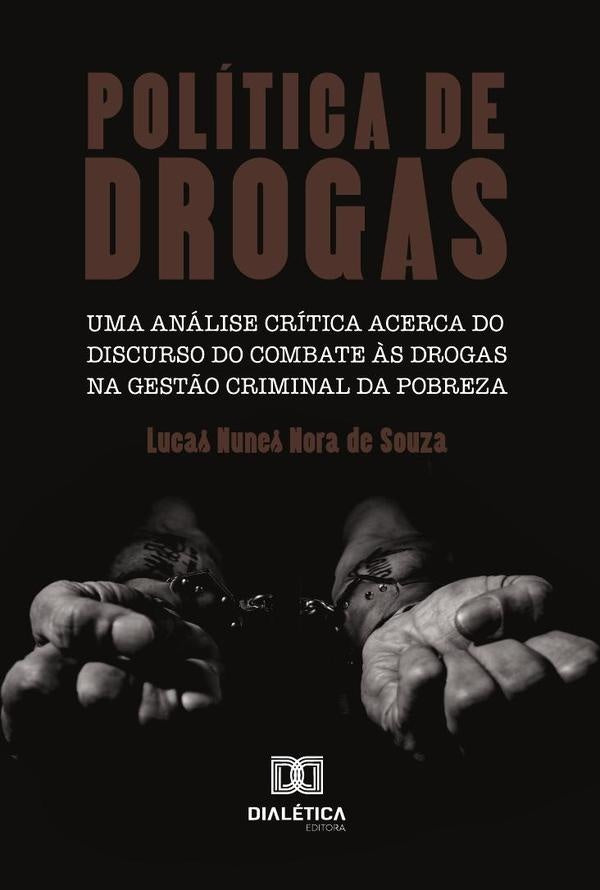 Política De Drogas | Erisvaldo Souza