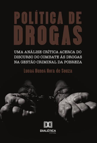 Política De Drogas | Erisvaldo Souza