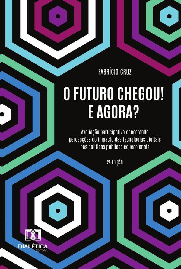 O Futuro Chegou! E Agora? | Fabrício Cruz