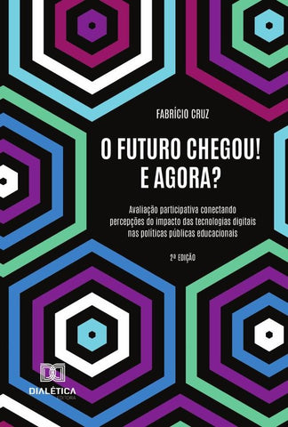 O Futuro Chegou! E Agora? | Fabrício Cruz
