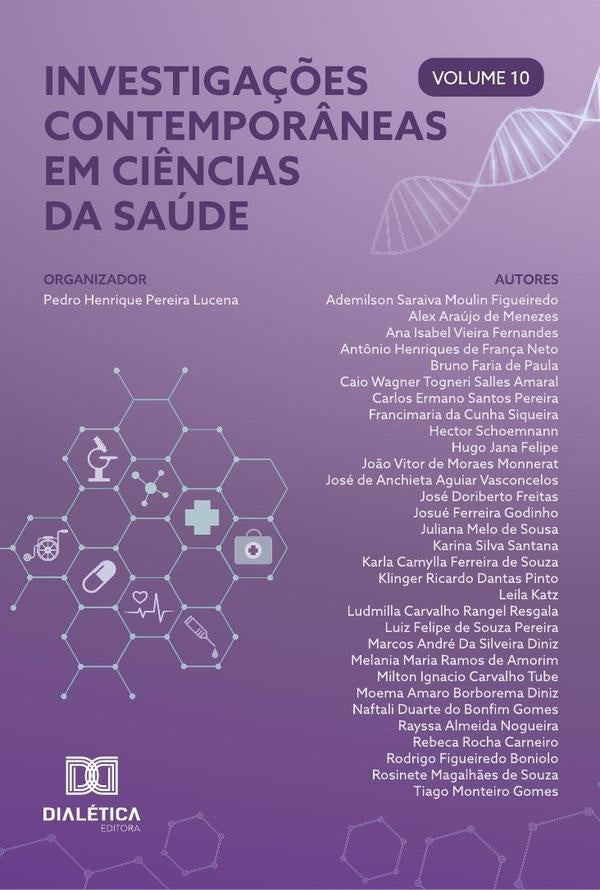 Investigações contemporâneas em Ciências da Saúde - Volume 10 | Pedro Henrique Pereira Lucena